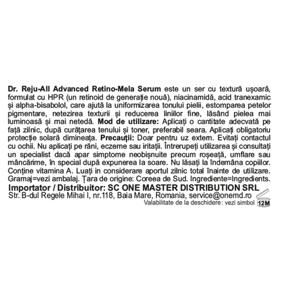 DR.REJU-ALL Advanced Retino-Mela Serum - ser de fata formulat cu Hydroxypinacolone Retinoate (HPR) si niacinamida, care contribuie la imbunatatirea luminozitatii pielii, uniformitatea tonului si textura generala - 30 ml