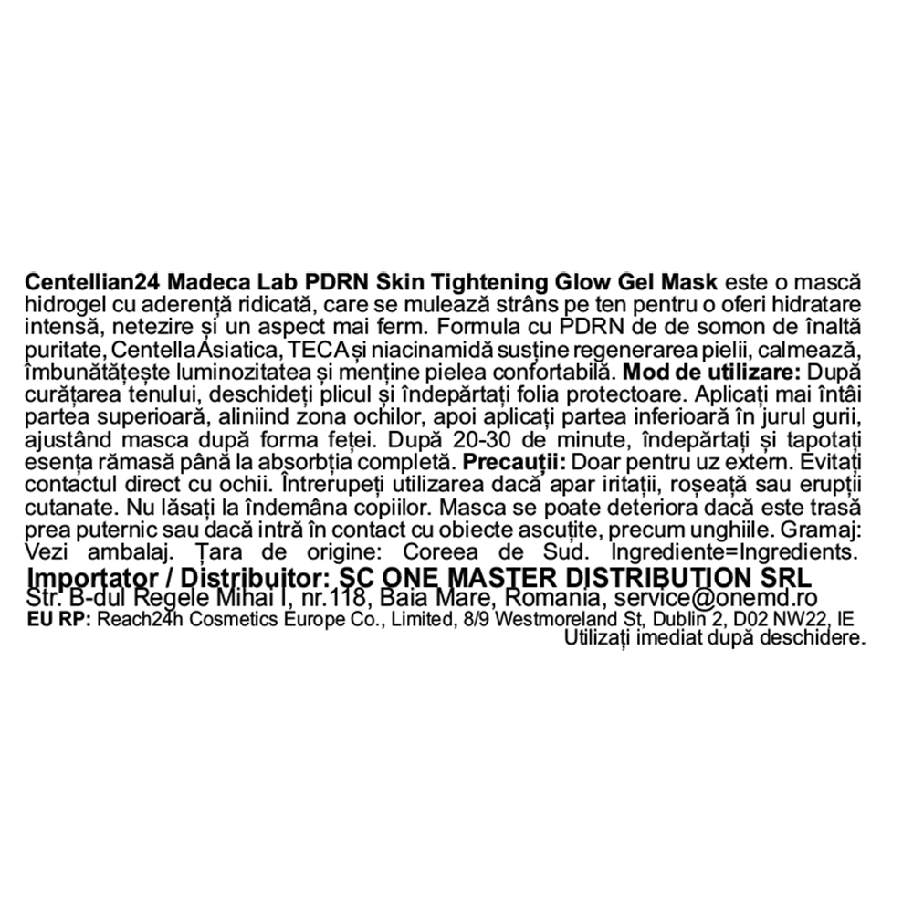 CENTELLIAN24 Madeca Lab PDRN Skin Tightening Gel Mask - masca de fata tip gel cu aderenta ridicata, formulata cu PDRN din somon si extract de Centella Asiatica, care contribuie la mentinerea esentei active in contact direct cu tenul si la absorbtia acesteia - 22 gr