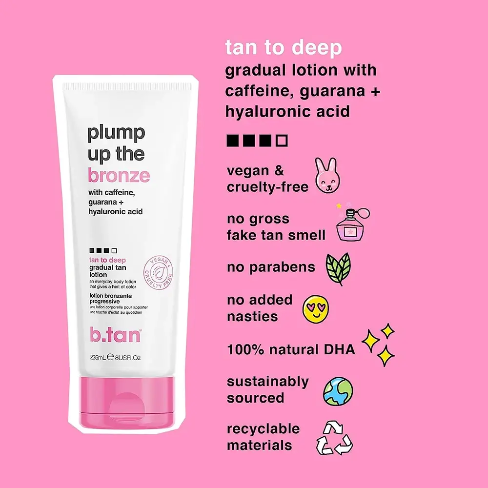 B.tan Plump Up The Bronze Lotiune Autobronzanta Graduala Nuanta Universala - Bronz Natural si Hidratare Intensa, 236 ml