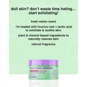 B.fresh Don't Hate, Exfoliate exfoliant de corp cu pepene - exfoliere delicata si piele luminoasa, 200 ml