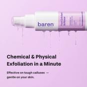 BAREN Foot Exfoliant Softener, , 100 ml - exfoliant de picioare formulat cu uree si acizi AHA, care contribuie la indepartarea calusurilor si a pielii ingrosate in cateva minute si la metinerea hidratarii pentru zonele uscate, aspre sau predispuse la ingrosare