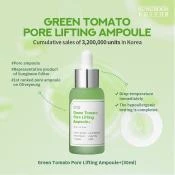 Green Tomato Pore Lifting Ampoule Ser de fata 30 ml