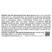 ROUND LAB Vita Niacinamide Dark Spot Serum 30 ml - Ser de fata formulat cu niacinamida si acid tranexamic, care contribuie la estomparea petelor pigmentare si la uniformizarea nuantei pielii