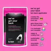 B.tan We've Got Your Back Banda pentru Aplicarea Autobronzantului Spate Perfect - Aplicare Uniforma si Usoara Autobronzant, 1 buc